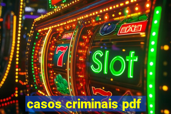 casos criminais pdf